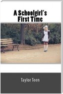 A Schoolgirl's First Time