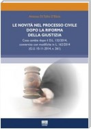 Le novità nel processo civile dopo la riforma della giustizia