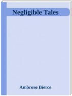 Negligible Tales
