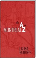 Montreal De A A Z
