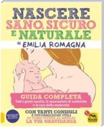 Nascere Sano, Sicuro e Naturale in Emilia Romagna