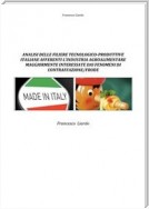 Analisi delle filiere tecnologico-produttive italiane afferenti l’industria agroalimentare maggiormente interessate dai fenomeni di contraffazione/frode
