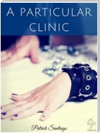 A particular clinic
