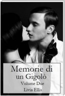 Memorie Di Un Gigolò - Volume 2