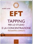 EFT. Tapping per lo studio e la concentrazione