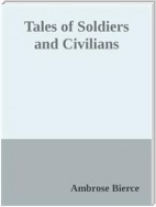Tales of Soldiers and Civilians