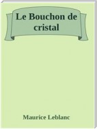 Le Bouchon de cristal