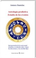 Astrología predictiva.Estudio de los eventos