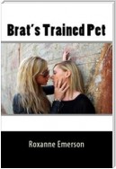 Brat's Trained Pet: Taboo Erotica