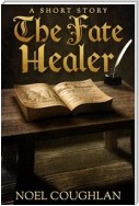 The Fate Healer
