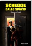 Schegge dallo spazio - volume 4