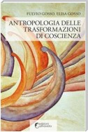 Antropologia delle trasformazioni di coscienza