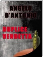 Duplice vendetta