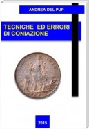 Tecniche ed errori di coniazione