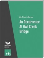 An Occurrence At Owl Creek Bridge (Audio-eBook)