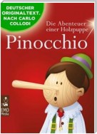 Pinocchio - Die Abenteuer einer Holzpuppe - Der Kinderbuch-Klassiker zum Lesen und Vorlesen (Illustrierte Ausgabe)