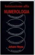 Iniziazione Alla Numerologia