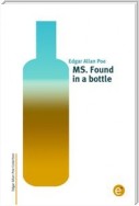 MS. Found in a bottle