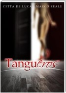 TanguEros [Una storia di sesso e Tango]