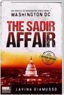 WASHINGTON DC: The Sadir Affair (The Puppets of Washington Book 1)
