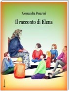 Il racconto di Elena