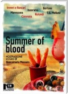 Summer of Blood