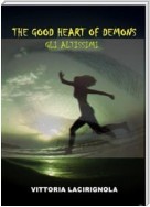 The Good Heart of Demons - Gli Altissimi