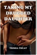 Taking My Drugged Daughter