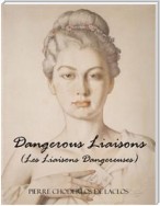 Dangerous Liaisons (Les Liaisons Dangereuses)