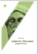 Liberate l'Ostaggio