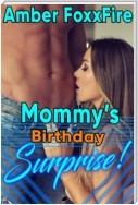 Mommy's Birthday Surprise