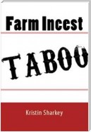 Farm Incest: Taboo Erotica