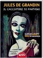 Jules De Grandin - il Cacciatore di Fantasmi