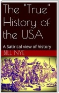 The "True" History of the USA