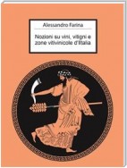 Nozioni su vini, vitigni e zone vitivinicole d'Italia