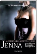 Jenna – Episodio III