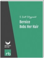 Flappers And Philosophers - Bernice Bobs Her Hair (Audio-eBook)