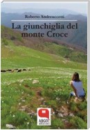 La giunchiglia del monte Croce