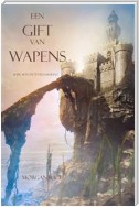 Een Gift Van Wapens (Boek #8 In De Tovenaarsring)