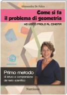 Lettura e comprensione del testo scientifico_ Come si fa il problema di geometria