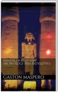 Manual of egyptian Archeology and Antiquities