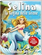Selina la Regina delle sirene (Fixed Layout Edition)