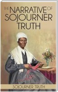 The Narrative of Sojourner Truth