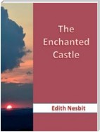 The Enchanted Castle