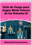 Guía De Juego Para Angry Birds Guerra De Las Galaxias Ii