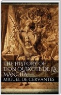 The History of Don Quixote de la Mancha