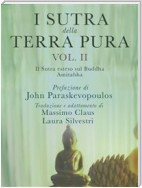 I Sutra della Terra Pura - Vol. 2