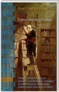 Cómo Hacer Un Libro