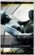 Strong as Death