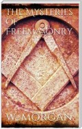 The Mysteries of Free Masonry
